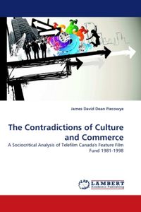 Produktbild: Piecowye, J: The Contradictions of Culture and Commerce