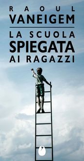 Produktbild: La scuola spiegata ai ragazzi