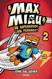 Produktbild: Un Superh&eacute;roe &iquest;Sin Poderes? / Max Meow Book 2: Donuts and Danger