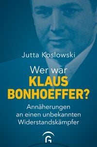 Produktbild: Wer war Klaus Bonhoeffer?