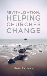 Produktbild: Revitalization: Helping Churches Change