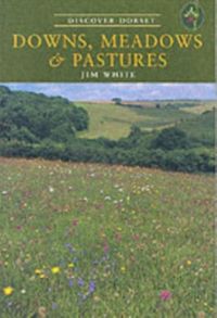 Produktbild: White, J: Downs, Meadows and Pastures