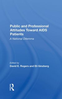 Produktbild: Rogers, D: Public And Professional Attitudes Toward Aids Pat