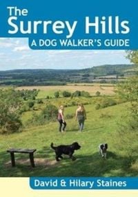 Produktbild: The Surrey Hills A Dog Walker's Guide (20 Dog Walks)