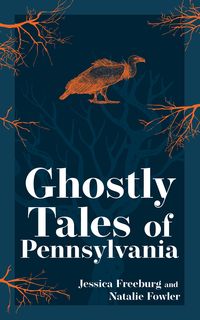 Produktbild: Ghostly Tales of Pennsylvania