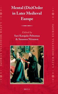 Produktbild: Mental (Dis)Order in Later Medieval Europe