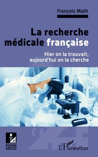 Produktbild: La recherche m&eacute;dicale fran&ccedil;aise
