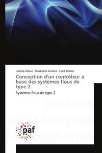Produktbild: Conception d'un contr&ocirc;leur &agrave; base des syst&egrave;mes flous de type-2