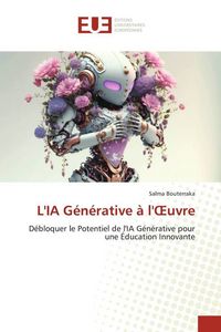 Produktbild: L'IA G&eacute;n&eacute;rative &agrave; l'&iquest;uvre