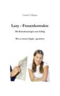 Bild vom Artikel Lazy-Frauenkontakte vom Autor Gunnar Velhagen