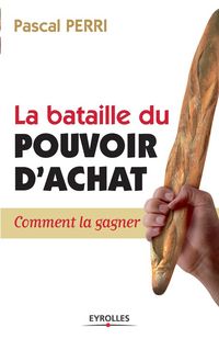 Produktbild: La bataille du pouvoir d'achat