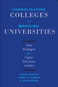 Produktbild: Consolidating Colleges and Merging Universities
