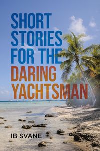Produktbild: Short Stories for the Daring Yachtsman