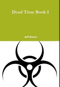 Produktbild: Dead Time Book I