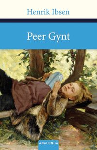 Peer Gynt (Anaconda HC) Henrik Ibsen