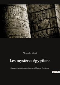 Produktbild: Les myst&egrave;res &eacute;gyptiens
