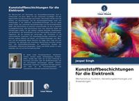 Produktbild: Kunststoffbeschichtungen f&uuml;r die Elektronik