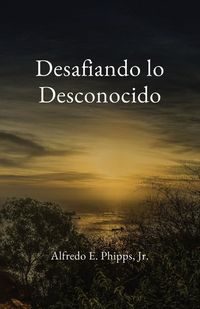 Produktbild: Desafiando lo Desconocido