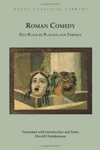 Produktbild: Plautus: Roman Comedy: Five Plays by Plautus and Terence