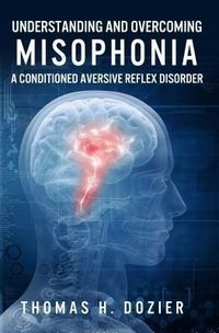 Produktbild: Understanding and Overcoming Misophonia