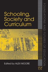 Produktbild: Schooling, Society and Curriculum