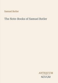Produktbild: The Note-Books of Samuel Butler