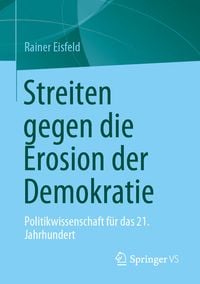 Produktbild: Streiten gegen die Erosion der Demokratie