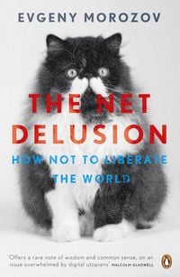 Produktbild: The Net Delusion