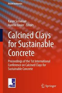 Produktbild: Calcined Clays for Sustainable Concrete