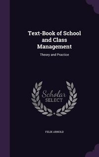 Produktbild: Text-Book of School and Class Management
