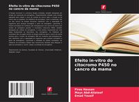 Produktbild: Efeito in-vitro do citocromo P450 no cancro da mama