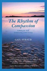 Produktbild: The Rhythm of Compassion: Caring for Self, Connecting with Society