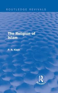 Produktbild: Klein, F: The Religion of Islam