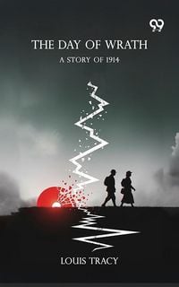 Produktbild: Day Of Wrath A Story Of 1914