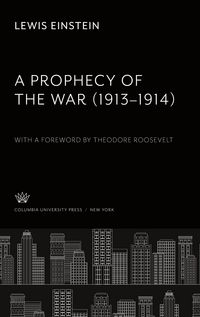 Produktbild: A Prophecy of the War (1913-1914)