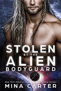 Produktbild: Stolen by the Alien Bodyguard (Warriors of the Lathar, #21)