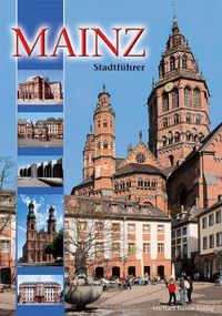 Bild vom Artikel Mainz Dom- und Stadtführer vom Autor Michael Imhof