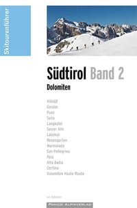 Produktbild: Skitourenf&uuml;hrer S&uuml;dtirol Band 2 - Dolomiten