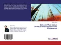 Produktbild: Catharanthus roseus-Somatic embryogenesis and Temperature