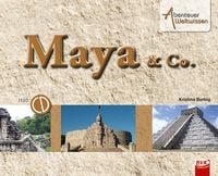 Produktbild: Abenteuer Weltwissen: Maya & Co. (inkl. H&ouml;rspiel-CD)