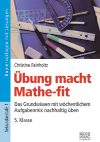 Bild vom Artikel Übung macht Mathe-fit 5. Klasse vom Autor Christine Reinholtz