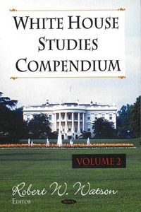 Produktbild: White House Studies Compendium, Volume 2