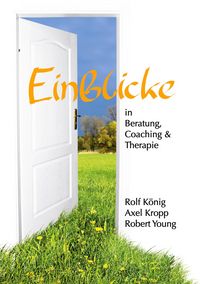Produktbild: Einblicke in Beratung, Coaching und Therapie