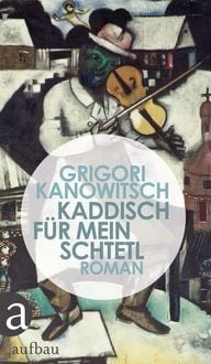Produktbild: Kaddisch f&uuml;r mein Schtetl