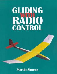 Produktbild: Simons, M: Gliding with Radio Control
