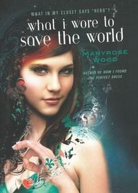 Produktbild: What I Wore to Save the World
