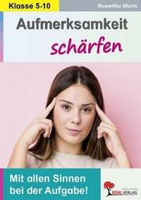 Produktbild: Aufmerksamkeit sch&auml;rfen / Klasse 5-10
