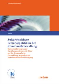 Produktbild: Zukunftssichere Personalpolitik in der Kommunalverwaltung,