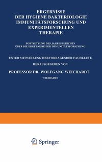Produktbild: Ergebnisse der Hygiene Bakteriologie Immunit&auml;tsforschung und Experimentellen Therapie