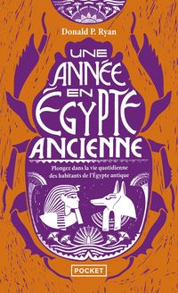 Produktbild: Une ann&eacute;e en Egypte ancienne